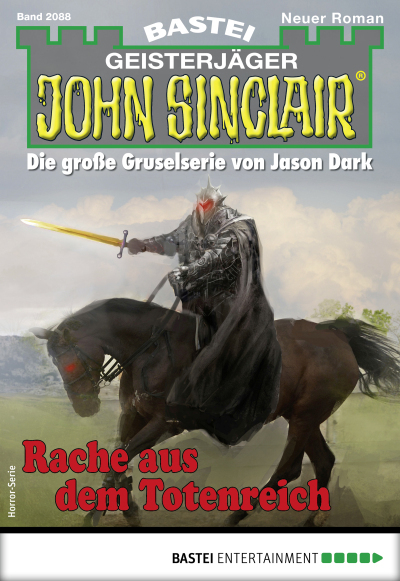 John Sinclair 2088 - Horror-Serie
 - Rafael Marques - eBook
