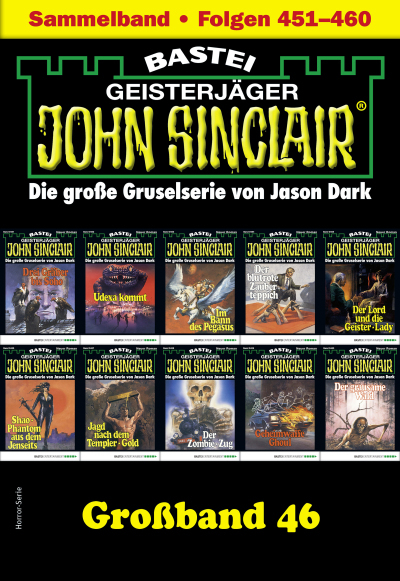 John Sinclair Großband 46
 - Jason Dark - eBook