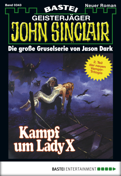John Sinclair - Folge 0343
 - Jason Dark - eBook