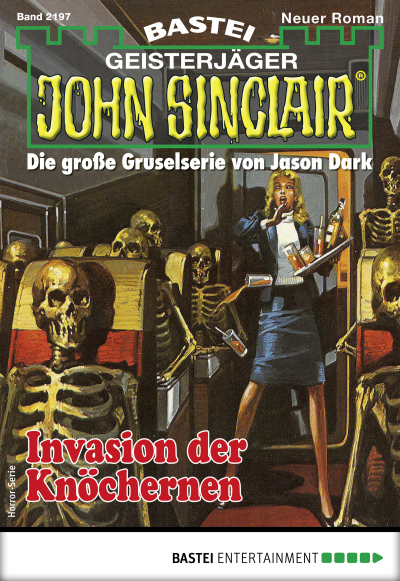 John Sinclair 2197 - Horror-Serie
 - Ian Rolf Hill - eBook