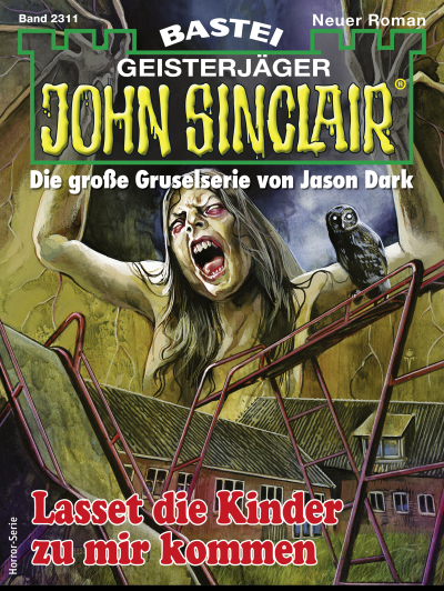 John Sinclair 2311
 - Ian Rolf Hill - eBook