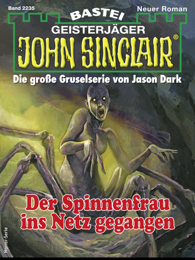 John Sinclair 2235 - Horror-Serie
 - Ian Rolf Hill - eBook