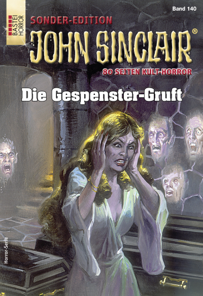 John Sinclair Sonder-Edition 140 - Horror-Serie
 - Jason Dark - eBook