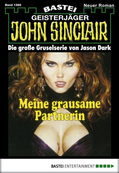 John Sinclair - Folge 1389
 - Jason Dark - eBook