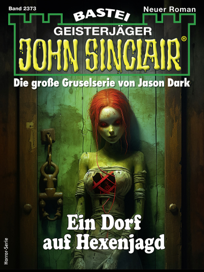 John Sinclair 2373
 - Ian Rolf Hill - eBook