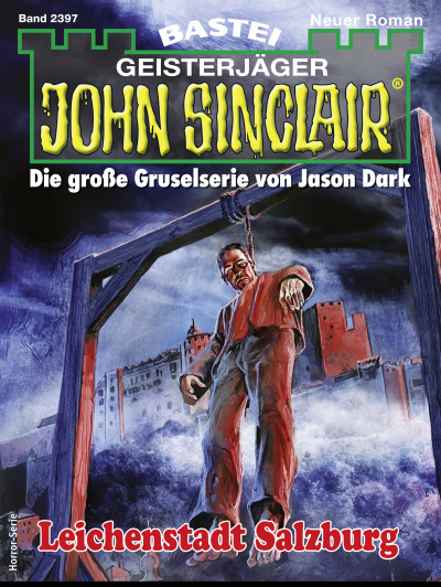 John Sinclair 2397
 - Jason Dark - eBook