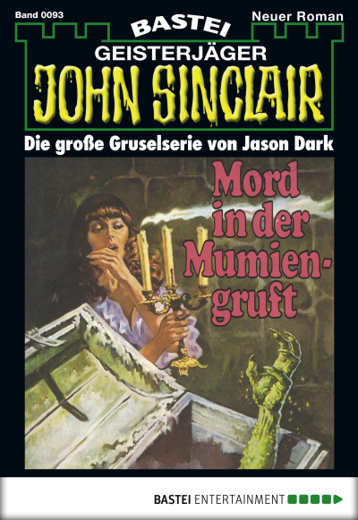 John Sinclair - Folge 0093
 - Jason Dark - eBook