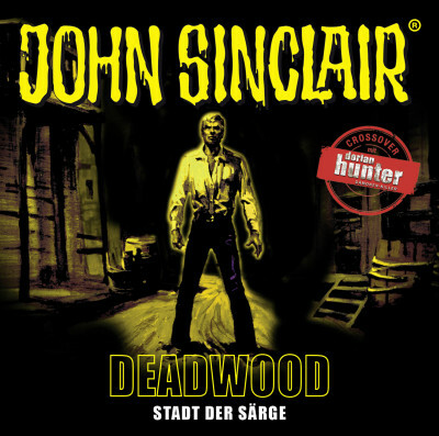 John Sinclair - Deadwood
 - Jason Dark - Hörbuch