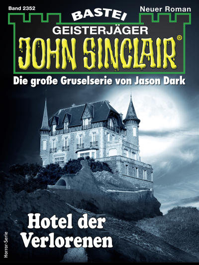 John Sinclair 2352
 - Eric Wolfe - eBook