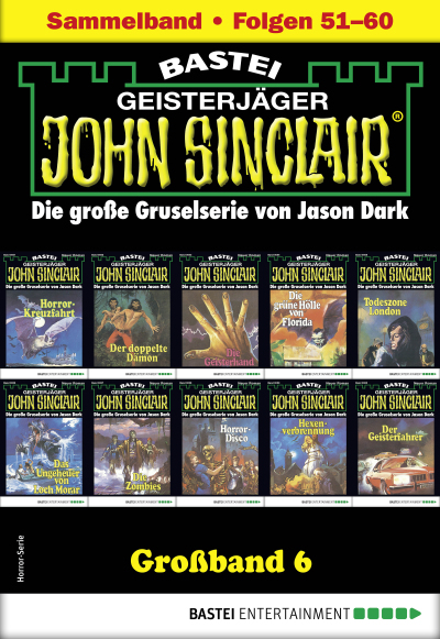John Sinclair Großband 6 - Horror-Serie
 - Jason Dark - eBook
