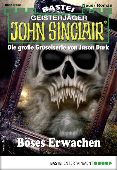 John Sinclair 2140 - Horror-Serie
 - Jason Dark - eBook