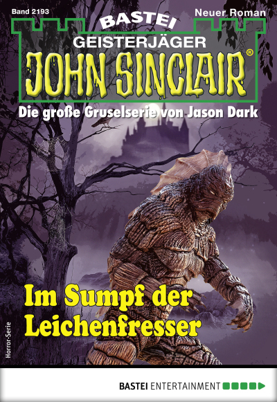 John Sinclair 2193 - Horror-Serie
 - Ian Rolf Hill - eBook