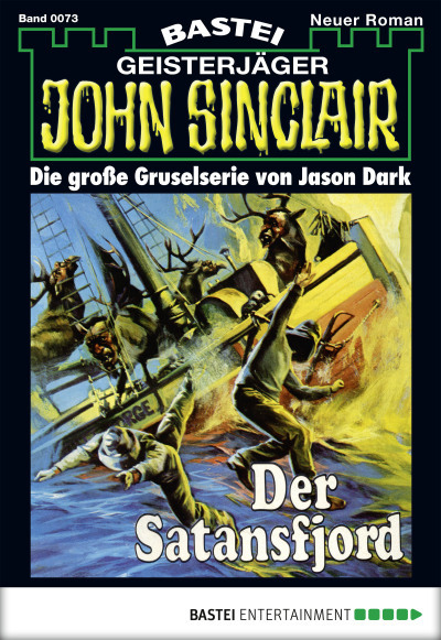 John Sinclair - Folge 0073
 - Jason Dark - eBook