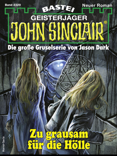 John Sinclair 2329
 - Ian Rolf Hill - eBook