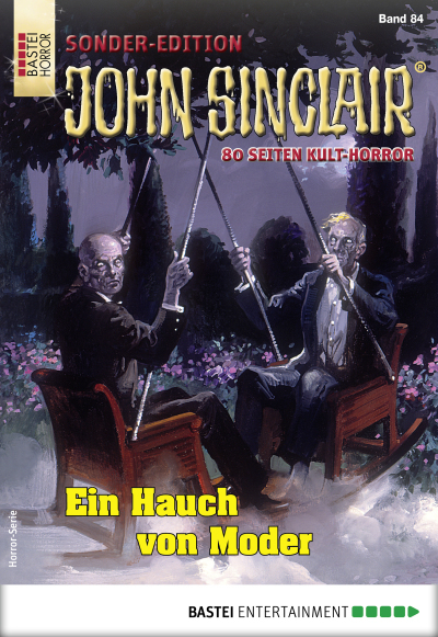John Sinclair Sonder-Edition 84 - Horror-Serie
 - Jason Dark - eBook