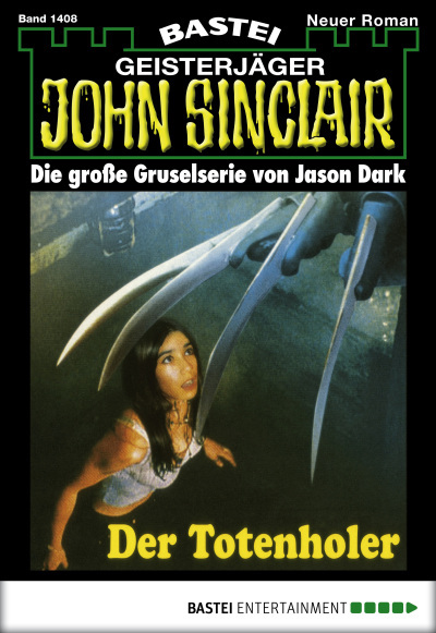 John Sinclair - Folge 1408
 - Jason Dark - eBook