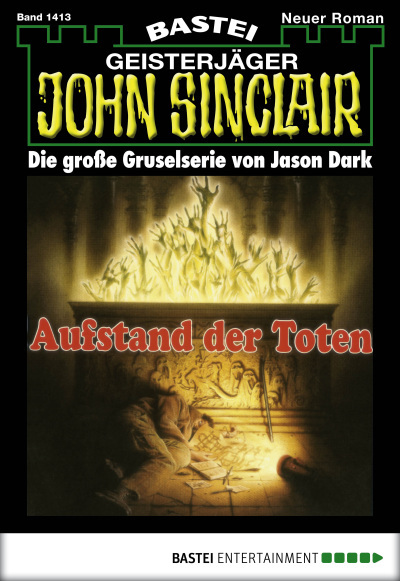 John Sinclair - Folge 1413
 - Jason Dark - eBook
