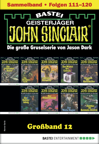 John Sinclair Großband 12 - Horror-Serie
 - Jason Dark - eBook