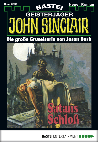 John Sinclair - Folge 0091
 - Jason Dark - eBook