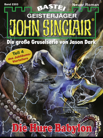 John Sinclair 2303
 - Ian Rolf Hill - eBook