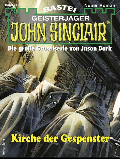 John Sinclair 2406
 - Jason Dark - eBook
