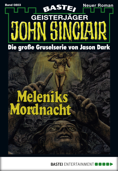 John Sinclair - Folge 0803
 - Jason Dark - eBook