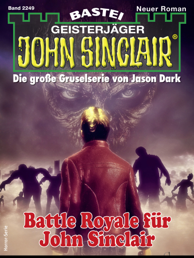 John Sinclair 2249
 - Chris Steinberger - eBook