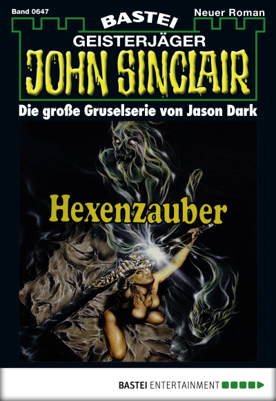 John Sinclair - Folge 0647
 - Jason Dark - eBook