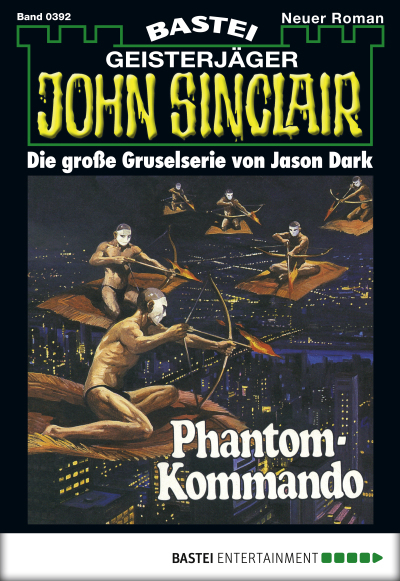 John Sinclair - Folge 0392
 - Jason Dark - eBook