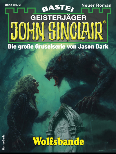 John Sinclair 2472
 - Ian Rolf Hill - eBook