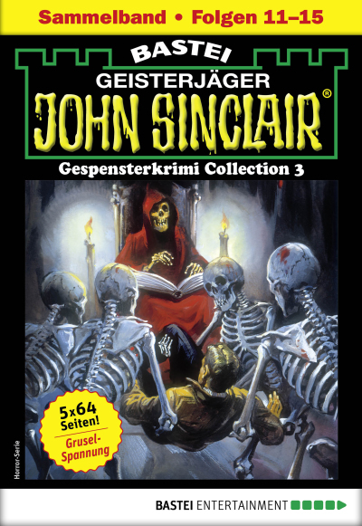 John Sinclair Gespensterkrimi Collection 3 - Horror-Serie
 - Jason Dark - eBook