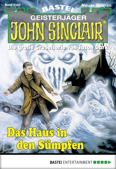 John Sinclair 2165 - Horror-Serie
 - Marc Freund - eBook