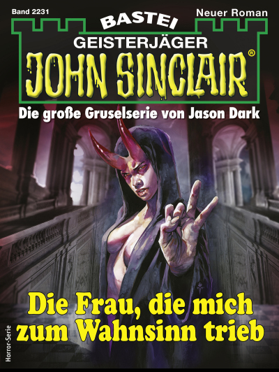John Sinclair 2231 - Horror-Serie
 - Jason Dark - eBook