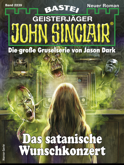 John Sinclair 2239 - Horror-Serie
 - Jason Dark - eBook