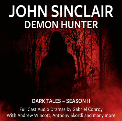 John Sinclair Demon Hunter - Dark Tales Season II
- John Sinclair - Hörbuch