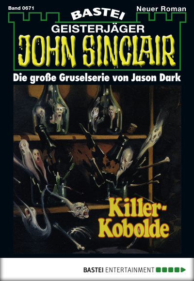 John Sinclair - Folge 0671
 - Jason Dark - eBook