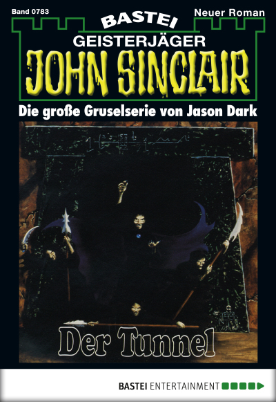 John Sinclair - Folge 0783
 - Jason Dark - eBook