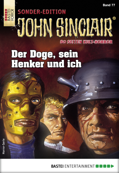 John Sinclair Sonder-Edition 77 - Horror-Serie
 - Jason Dark - eBook