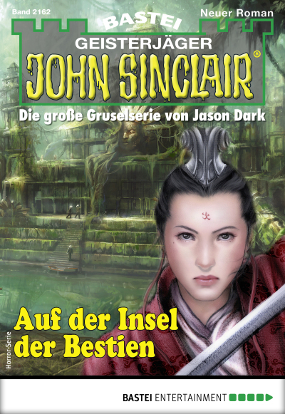 John Sinclair 2162 - Horror-Serie
 - Ian Rolf Hill - eBook