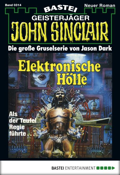 John Sinclair - Folge 0314
 - Jason Dark - eBook