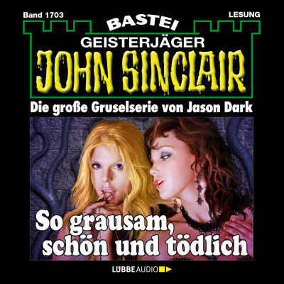 John Sinclair - So grausam, schön und tödlich
 - Jason Dark - Hörbuch