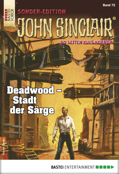 John Sinclair Sonder-Edition 72 - Horror-Serie
 - Jason Dark - eBook