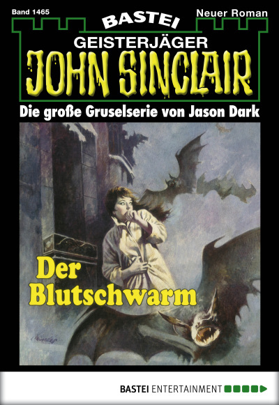 John Sinclair - Folge 1465
 - Jason Dark - eBook