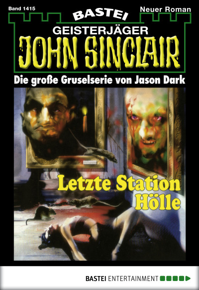John Sinclair - Folge 1415
 - Jason Dark - eBook