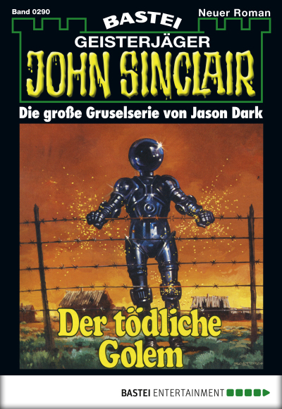 John Sinclair - Folge 0290
 - Jason Dark - eBook