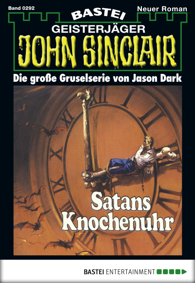 John Sinclair - Folge 0292
 - Jason Dark - eBook
