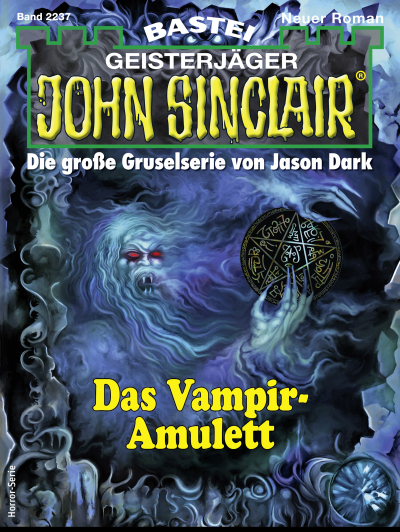 John Sinclair 2237 - Horror-Serie
 - Rafael Marques - eBook