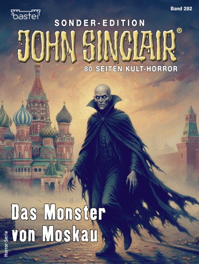 John Sinclair Sonder-Edition 282
 - Jason Dark - eBook