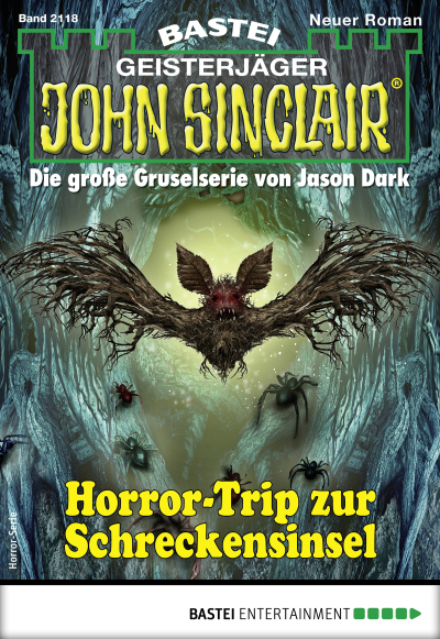 John Sinclair 2118 - Horror-Serie
 - Ian Rolf Hill - eBook