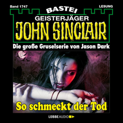 John Sinclair - So schmeckt der Tod
 - Jason Dark - Hörbuch